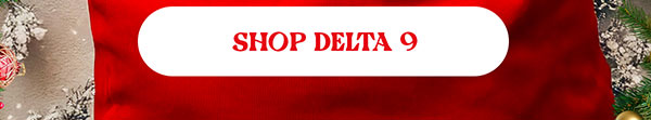 Shop Delta 9