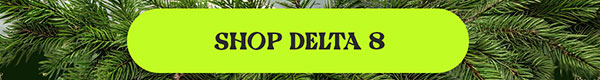 Shop Delta 8